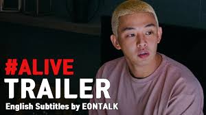 Alive 2020 살아있다 Movie Trailer Eontalk Youtube