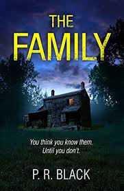 Reporter camille preaker returns from a psych hospital to her hometown to solve the. The Family A Gripping New Psychological Thriller With A Breathtaking Twist English Edition Ebook Black P R Amazon De Kindle Shop