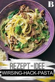 Wirsing Hack Pasta Rezept In 2020 Nudelgerichte Schnelle Nudelgerichte Einfache Gerichte
