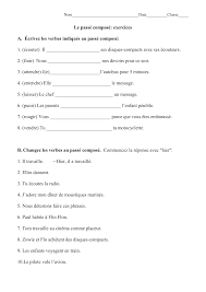 Voici la conjugaison du verbe attendre au passé composé de l'indicatif. Le Passe Compose Exercices