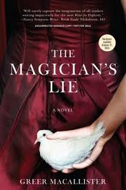 The Magician S Lie Greer Macallister Book Review Books To Read The Magicians Novels