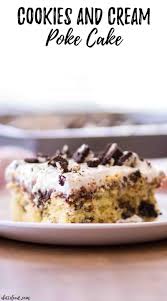 Check spelling or type a new query. Oreo Cookies And Cream Poke Cake A Latte Food