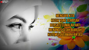 Coba selalu mengucap alhamdulillah untuk mensyukuri apa pun yang masih kamu miliki. Mengapa Kita Kasih Yang Terpisah