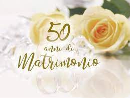 Questa è una elegante card per festeggiare 50 anni di matrimonio. Nozze D Oro Immagini Video E Frasi Per I 50 Anni Di Matrimonio 80 Dediche Speciali Passione Mamma
