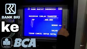 Cara Transfer Bri Ke Bca Kode Bank Bca Youtube