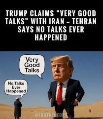 A new layer of confusion has emerged in the ongoing conflict, as Donald Trump  claims the United States has been engaged in “very good and productive talks”  with Iran over the past
