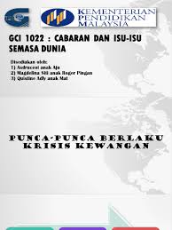 Isu semasa / kalendar hijrah. Punca Punca Krisis Kewangan Ppismp 2019