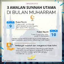 Kata asyuro berasal dari kata 'asyarah' yang dalam bahasa arab berarti sepuluh. 3 Amalan Utama Di Bulan Muharram Khadimul Ummah