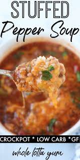 Crock Pot Stuffed Pepper Soup Recipe Crockpot Soup Recipes Easy Crockpot Soup Stuffed Peppers