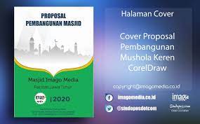 Maybe you would like to learn more about one of these? Cover Proposal Pembangunan Mushola Keren Coreldraw Imago Media Home Of Creativity