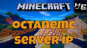 1/15 players • last ping 17 minutes ago. Minecraft Octanemc Server Ip Address Youtube