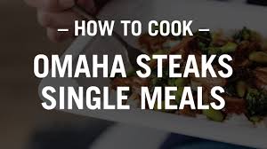 Omaha steaks online and want to share how delicious they are!! How To Cook Omaha Steaks Single Serve Microwavable Meals Youtube