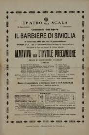 The première of rossini's opera (under the title almaviva, o sia l'inutile precauzione) took place on 20 february 1816 at the teatro argentina, rome, with designs. El Barbero De Sevilla De Gioacchino Rossini