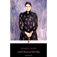 Henrik Ibsen S A Doll S House Penguin Classics Classic Books Doll House