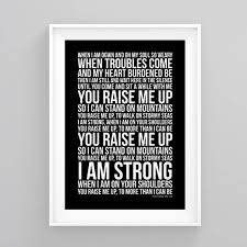 You Raise Me Up So I Can Stand On Mountains Lyrics Westlife You Raise Me Up Lyrics Poster Artwork Song Print Etsy With Images Lyric Poster You Raise Me Up Poster Artwork