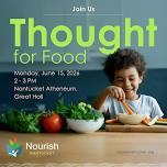 Nourish Nantucket: Thought for Food