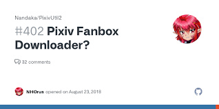 Pixiv Fanbox Downloader? · Issue #402 · Nandaka/PixivUtil2 · GitHub