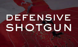 DEFENSIVE SHOTGUN - Lewisberry, PA