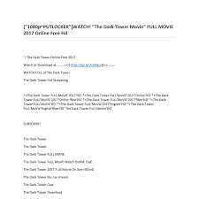 Gʀᴇat ɴᴇᴡ mᴏviᴇs ᴇvᴇʀy siɴɢʟᴇ ᴅay! 1080p Putlocker Watch The Dark Tower Movie Full Movie 2017 Online Free Hd Pdf Docdroid