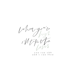 Lisaroseanneprints You Can Ebb I Can Flow In 2020 Lyrics Aesthetic Quote Aesthetic Hand Lettering Quotes Sing to me instead (2019). hand lettering quotes
