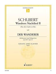 5 / 5 1 мнений. Wandrers Nachtlied Ii Der Wanderer Von Franz Schubert Noten Fur Gesang Hohe Stimme