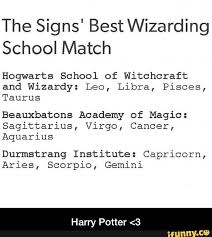 Signs Ifunny Harry Potter Zodiac Signs Zodiac Signs Funny Zodiac Signs
