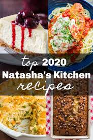 Shop recommended products from natasha's kitchen on amazon.com. Most Popular Recipes Of 2020 Natashaskitchen Com