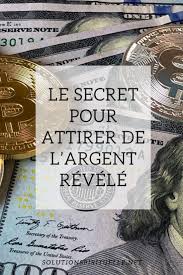 Le Secret De L Argent Et De La Richesse Revele Secret Affirmations Argenta