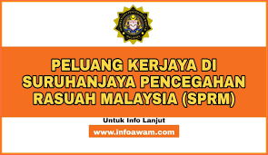 Suruhanjaya pencegah rasuah malaysia (sprm). Jawatan Kosong Terkini Di Suruhanjaya Pencegahan Rasuah Malaysia Sprm Info Awam