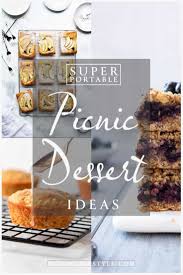 Dish up a frozen chocolate treat you can make ahead to enjoy on a whim. Super Portable Picnic Dessert Ideas Picnic Lifestyle