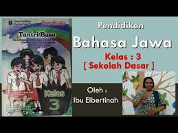 Kunci jawaban tantri basa jawa kelas 6 hal 89. Kunci Jawaban Tantri Basa Kelas 3 Sd Hal 10 Revisi Id