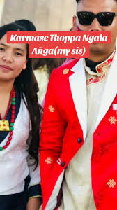 Karmase thoppa ngala Añga(my sis)🥰💕💖💖💘💘💕💗💓#tamangsong✓🖤 #for...