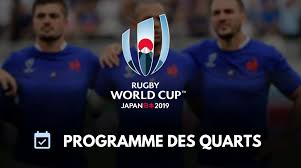 Malgré une grosse partie de la seconde période en infériorité numérique, le xv de france n'a rien lâché et s'est battu jusqu'au bout pour s'incliner d'un point seulement. Cdm De Rugby A Xv 2019 Rugby Coupe Du Monde 2019 Le Programme Des Quarts De Finale Dicodusport