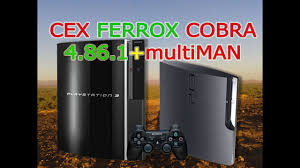 Install Custom Firmware Ps3 Cex Ferrox Cobra 4 86 1 Multiman تثبيت Cfw علىps3 اخر اصدارمع الميلتيمان Youtube