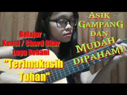 We did not find results for: Terima Kasih Tuhan Belajar Kunci Gitar Lirik Lagu Rohani Youtube