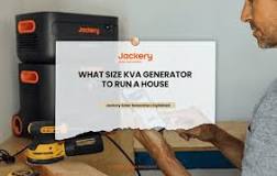 What Size kVA Generator Is Needed to Run A House? - Jackery ...