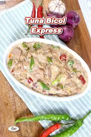 Add the sili, garlic, onions, ginger and omni pork and mashed temple black beans. Filipino Cooking And Recipes Tuna Bicol Express Recipe Under One Ceiling Your Source Of News Information In Dubai Uae Philippines And International Ofw Expats Arts Food Recipes