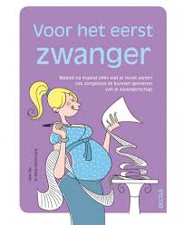 De Beste Boeken Over Zwangerschap En De Baby Ik Vrouw Van Jou