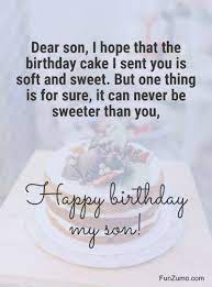 I look back with so much fondness and joy on all the time i've been blessed with you in my life. 100 Birthday Wishes For Son Happy Birthday Quotes Messages Funzumo