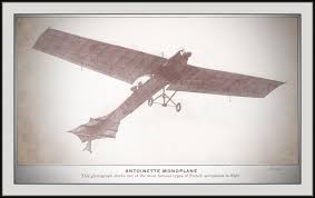 4664 Kunst Antoinette Monoplane This Photograph Shows One Of The Most Famous Types Of French Aeroplanes In Flight 1911 General Aviation Aircraft Aviation