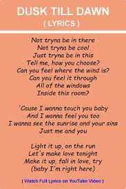 Zayn Sia Dusk Till Dawn Lyrics In 2021 Lyrics Sia Lyrics Down Song
