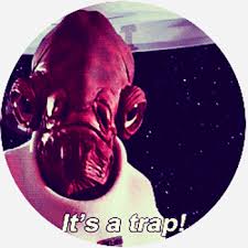 It S A Trap Dictionary Com