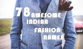 78 Great Indian Fashion Shop Names Brandyuva In Fashion Store Names Indian Clothing Brands Boutique Names