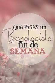 Tarjetas lindas de feliz cumpleaños, aniversario, días de semana, dia de la madre, tarjetas para facebook, postales gratis, imagenes saludos gratis 48 Ideas De Imagenes De Fin De Semana Fin De Semana Feliz Fin De Semana Frases Fin De Semana