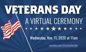 Check spelling or type a new query. Mayor S Committee For Veterans Affairs To Host Virtual Veterans Day Ceremony The City Of Asheville