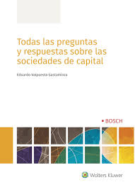 En y en lugar de proponer respuestas imposibles a preguntas imposibles, ha perseguido el imposible máximo, que es convertir un libro de. Todas Las Preguntas Y Respuestas Sobre Las Sociedades De Capital Valpuesta Gastaminza Eduardo Libro En Papel 9788490903506