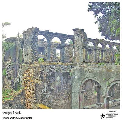 H@R 131/365 Vasai Fort Thane District, Maharashtra | INTACH Architectural Heritage