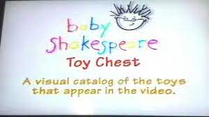 Baby Shakespeare Toy Chest Youtube