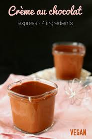 Creme Au Chocolat Vegan Inratable Delicieuse Et Seulement 4 Ingredients Creme Au Chocolat Chocolat Vegan Recettes De Dessert Vegetalien
