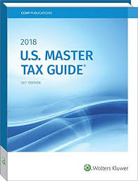 U S Master Tax Guide 2018 Tax Guide Ebook Books To Read Online